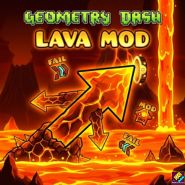 Play Geometry Dash Lava Mod