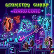 Geometry Sharp Hardcore