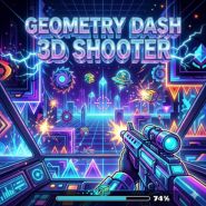 Geometry Dash 3D Shooter